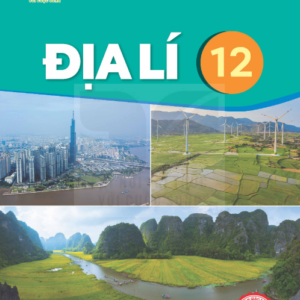Địa lí 12 kết nối tri thức